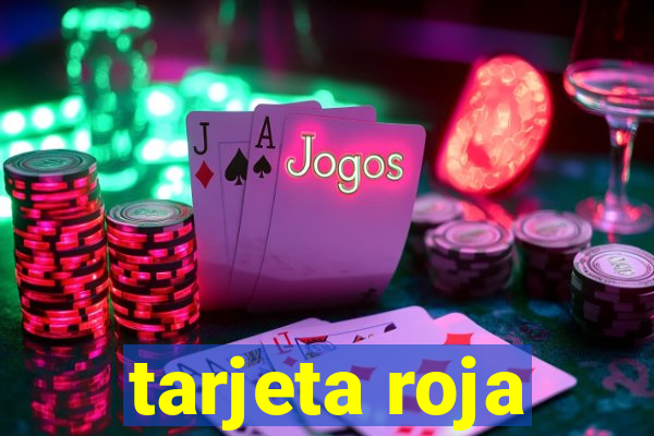 tarjeta roja